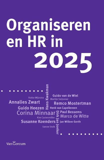 Organiseren en HR in 2025, niet bekend - Paperback - 9789023249986