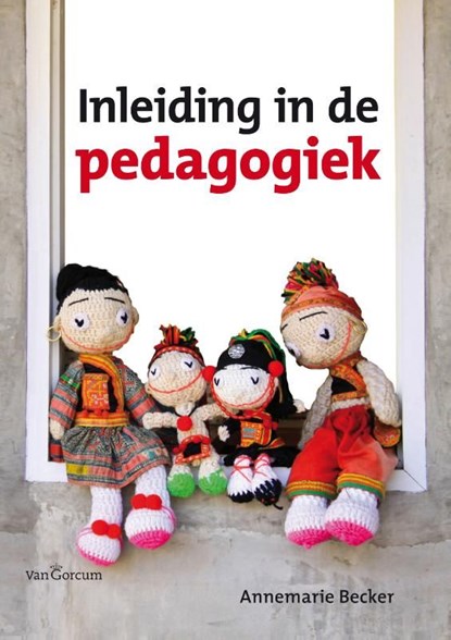 Inleiding in de pedagogiek, Annemarie Becker - Ebook Adobe PDF - 9789023251835