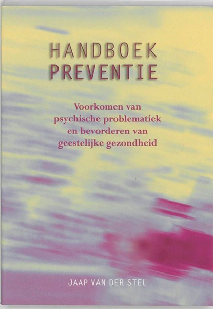 Handboek preventie, Jaap van der Stel - Ebook Adobe PDF - 9789023252023
