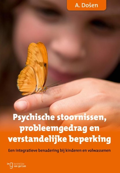 Psychische stoornissen, probleemgedrag en verstandelijke beperking, A. Dosen - Paperback - 9789023252498