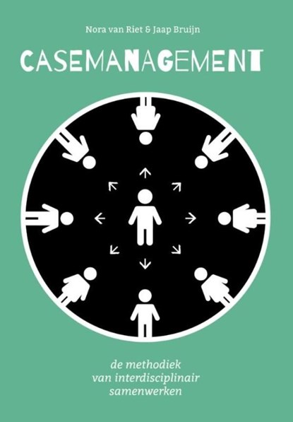 Casemanagement, Nora van Riet ; Jaap Bruijn - Ebook Adobe PDF - 9789023254096