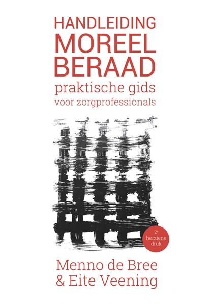 Handleiding moreel beraad, Menno de Bree ; Eite Veening - Ebook - 9789023254713