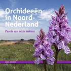 Orchideeën in Noord-Nederland | Hans Dekker | 