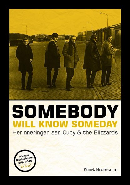 Somebody will know someday, Koert Broersma - Paperback - 9789023256106