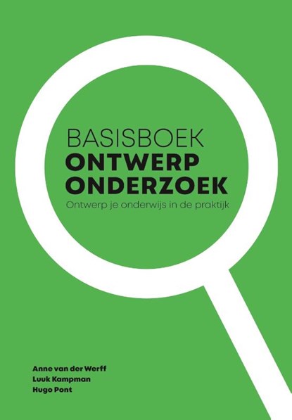 Basisboek ontwerponderzoek, Anne van der Werff ; Luuk Kampman ; Hugo Pont - Paperback - 9789023256847