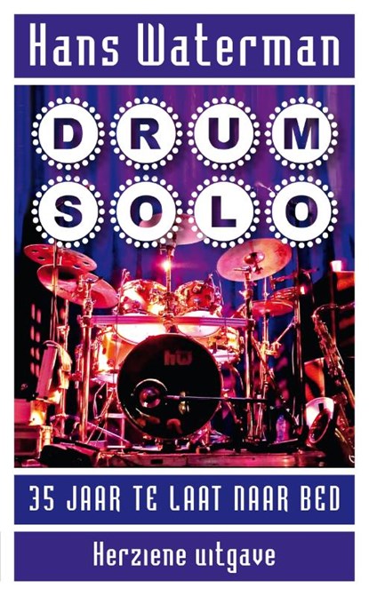Drumsolo, Hans Waterman - Gebonden - 9789023257585