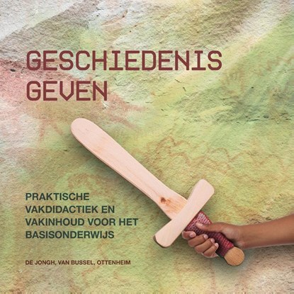 Geschiedenis geven, Meereke Bosua ; Ron de Bruin - Paperback - 9789023257608