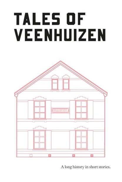 Tales of Veenhuizen, Kees Timmerman - Paperback - 9789023258100