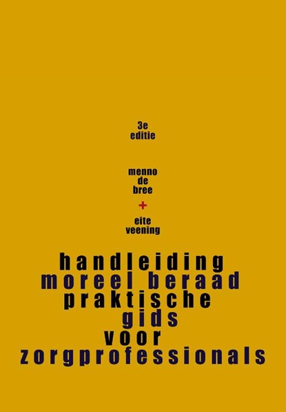 Handleiding Moreel Beraad, Menno de Bree ; Eite Veening - Paperback - 9789023258247