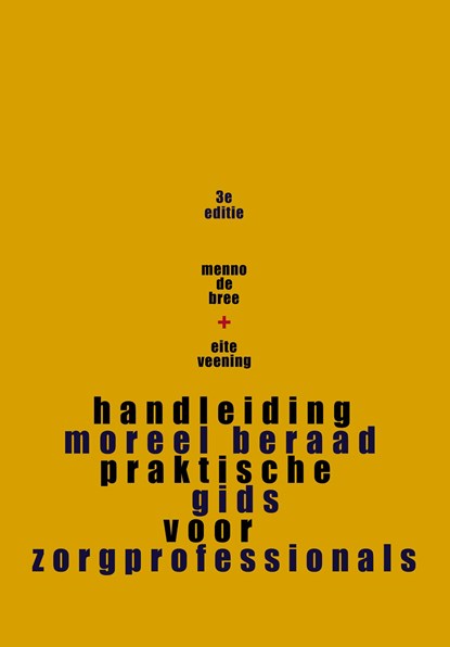 Handleiding Moreel Beraad, Menno de Bree ; Eite Veening - Ebook EPUB - 9789023258254
