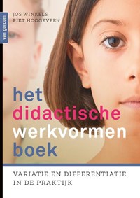 Het didactische werkvormenboek | Piet Hoogeveen ; Jos Winkels | 