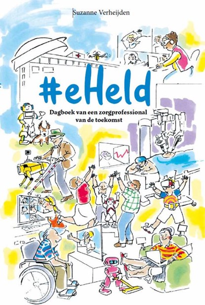 #eHeld, Suzanne Verheijden - Paperback - 9789023258476