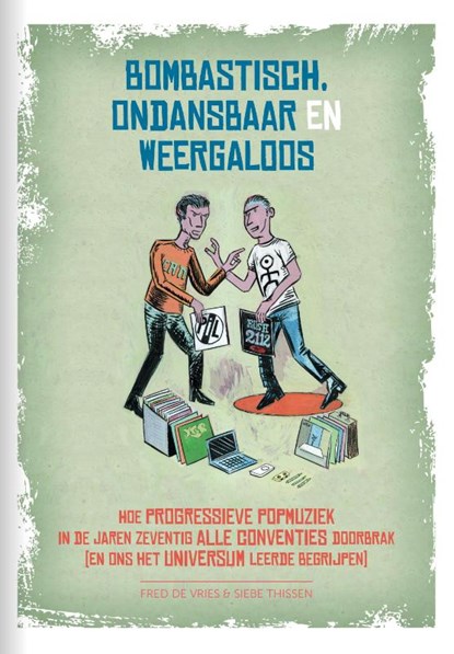 Bombastisch, ondansbaar en weergaloos, Siebe Thissen ; Fred de Vries - Paperback - 9789023258728