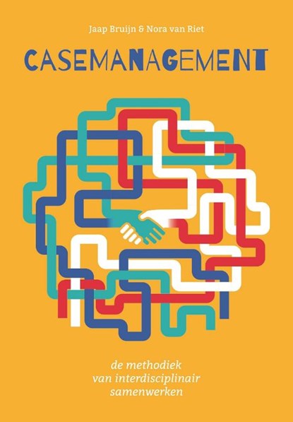 Casemanagement, Jaap Bruijn ; Nora van Riet - Paperback - 9789023258827