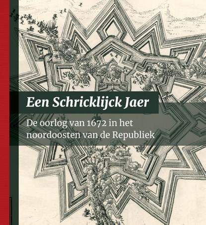 Een Schricklijck Jaer, Ineke den Hollander - Gebonden - 9789023258919