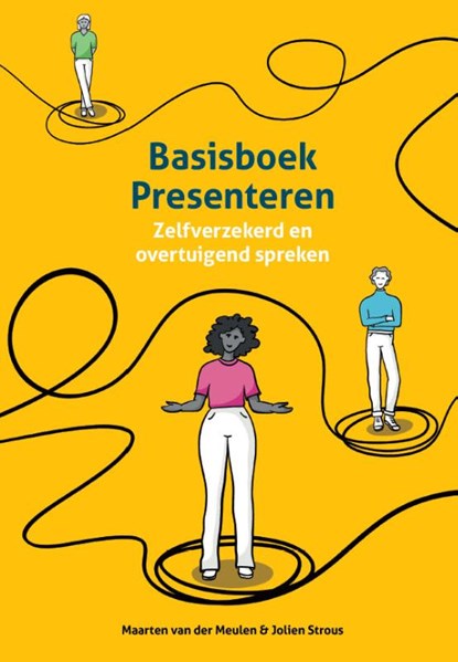 Basisboek presenteren, Maarten van der Meulen ; Jolien Strous - Paperback - 9789023259275