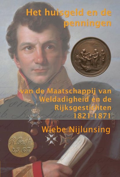 Het huisgeld en de penningen, Wiebe Nijlunsing - Paperback - 9789023259459