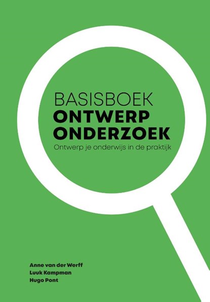 Basisboek ontwerponderzoek, Anne van der Werff ; Luuk Kampman ; Hugo Pont - Paperback - 9789023259732