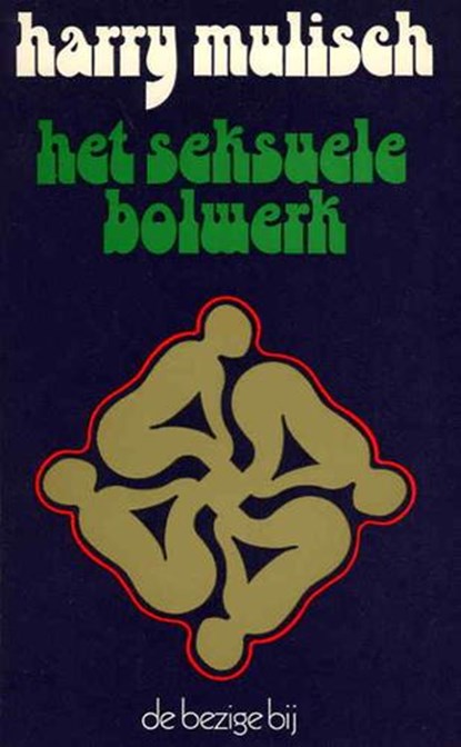 Het seksuele bolwerk, Mulisch, Harry - Paperback - 9789023404576