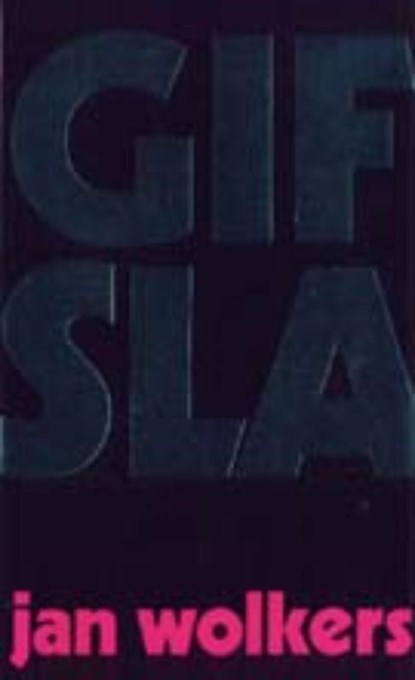 Gifsla, Jan Wolkers - Paperback - 9789023408659