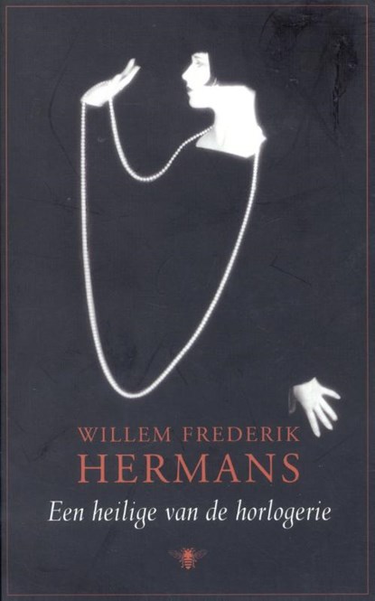 Een heilige van de horlogerie, Willem Frederik Hermans - Paperback - 9789023410683