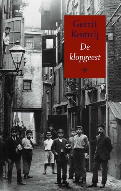 De klopgeest, KOMRIJ, Gerrit - Paperback - 9789023410874
