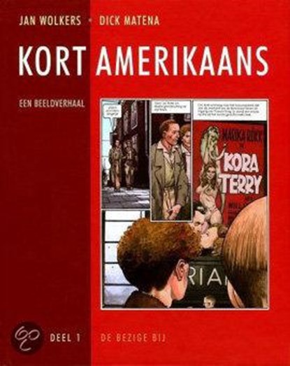 Kort Amerikaans 1, Jan Wolkers - Gebonden - 9789023416531