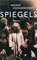 Spiegels, HOOGERVORST, Ingrid - Paperback - 9789023416920