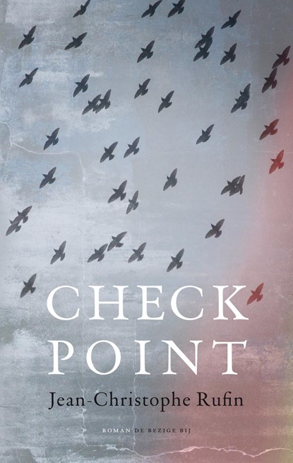 Checkpoint, Jean-Christophe Rufin - Ebook - 9789023419525