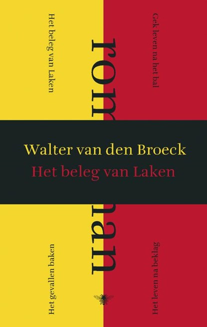 Het beleg van Laken, W. van den Broeck ; Walter Van den Broeck - Paperback - 9789023419808