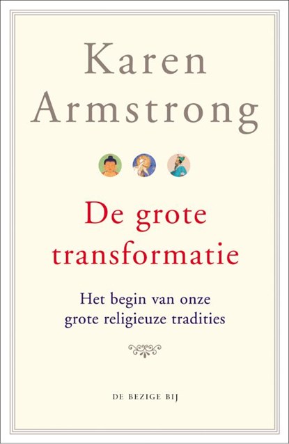 De grote transformatie, Karen Armstrong - Paperback - 9789023422631