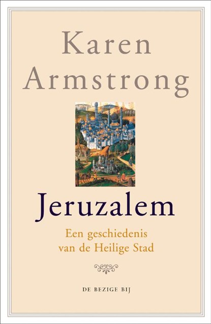 Jeruzalem, ARMSTRONG, K. - Paperback - 9789023422655