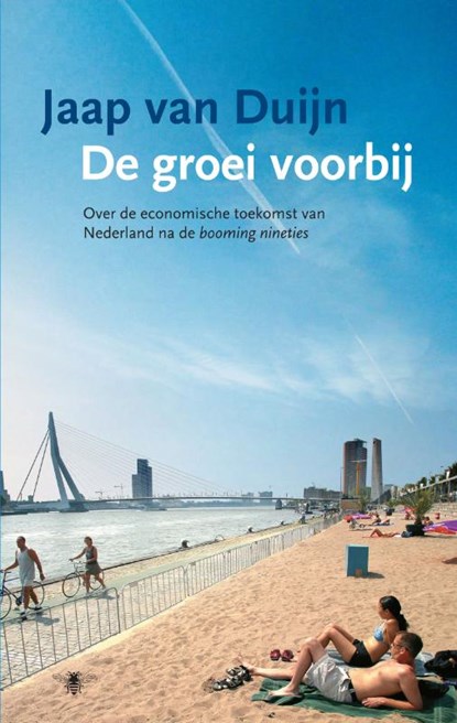 De groei voorbij, DUIJN, Jaap van - Paperback - 9789023425526
