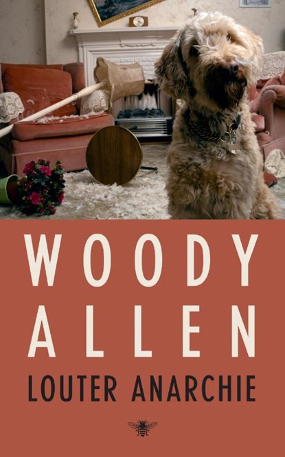 Louter Anarchie, ALLEN, Woody - Paperback - 9789023426332
