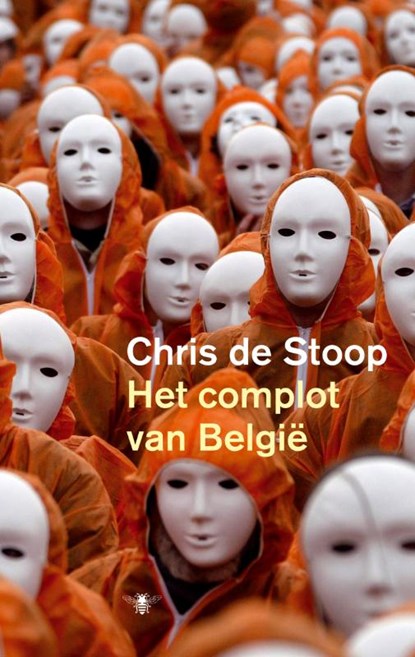 Het complot van België, Chris de Stoop - Paperback - 9789023427513
