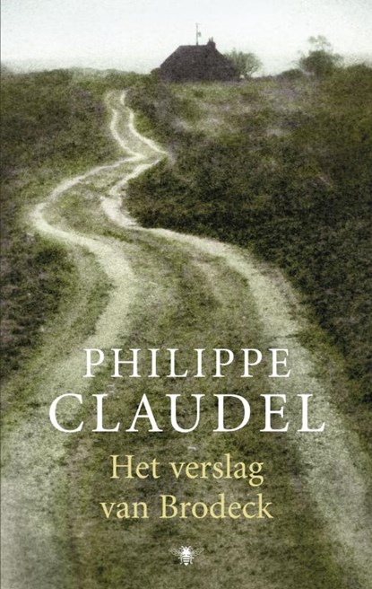 Het verslag van Brodeck, Philippe Claudel - Paperback - 9789023427919