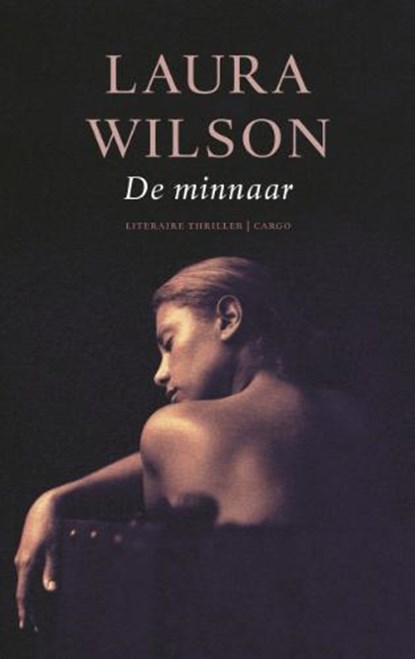 De minnaar, WILSON, L. - Paperback - 9789023428145