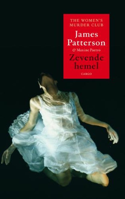 Zevende hemel, PATTERSON, James & PAETRO, Maxine - Paperback - 9789023428534