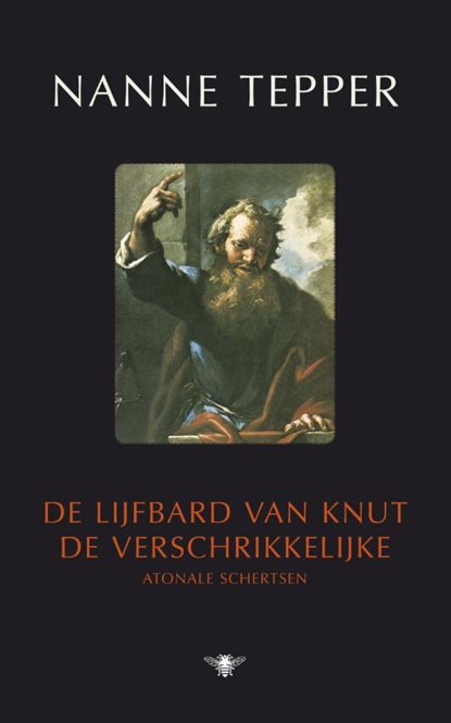 De lijfbard van Knut de Verschrikkelijke, Nanne Tepper - Gebonden - 9789023428770