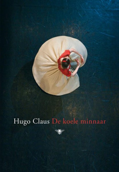 De koele minnaar, Hugo Claus - Gebonden - 9789023428794