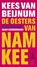 De oesters van Nam Kee, Kees van Beijnum - AVM - 9789023429463