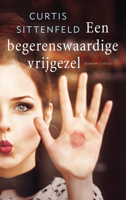 Een begerenswaardige vrijgezel, Curtis Sittenfeld - Ebook - 9789023429470