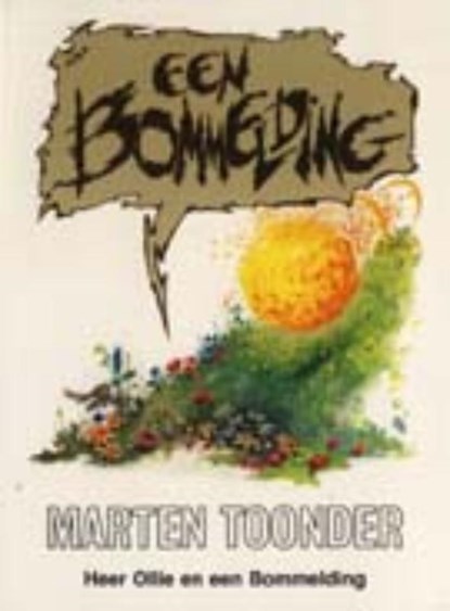 Een bommelding, Marten Toonder - Paperback - 9789023431114