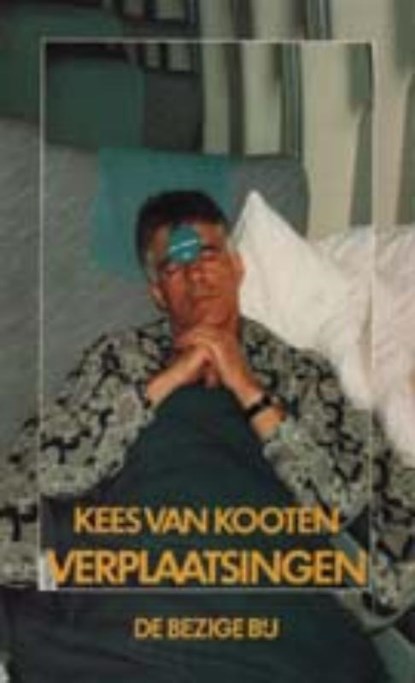 Verplaatsingen, Kees van Kooten - Paperback - 9789023433149