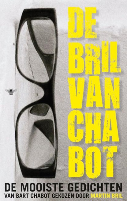 De bril van Chabot, Bart Chabot - Paperback - 9789023437093