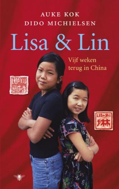 Lisa en Lin, MICHIELSEN, D. & KOK, A. - Paperback - 9789023440185