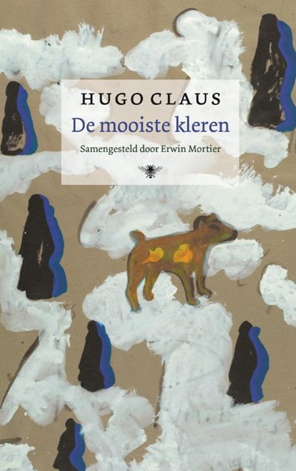 De mooiste kleren, Hugo Claus - Gebonden - 9789023440390