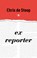 Ex-reporter, Chris De Stoop - Paperback - 9789023440642