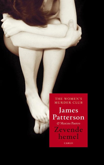 Women's Murder Club 7 : Zevende hemel, James Patterson ; Maxine Paetro - Paperback - 9789023440833