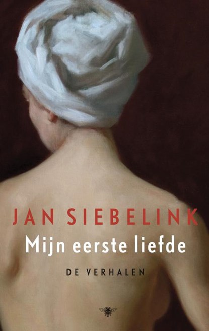 Mijn eerste liefde, Jan Siebelink - Paperback - 9789023441144